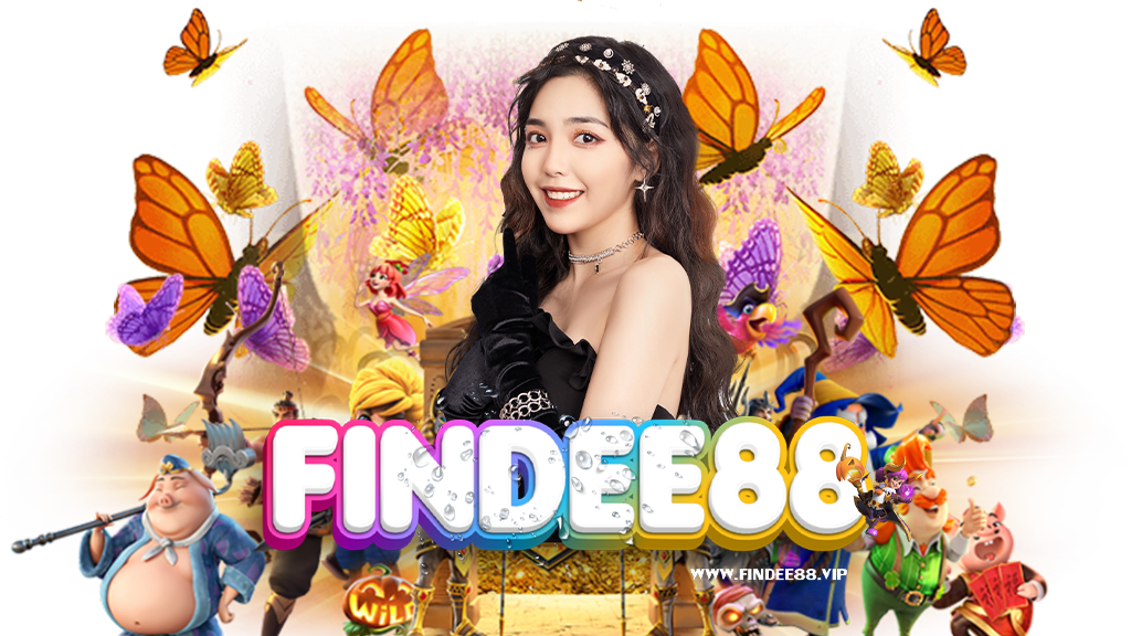 findee88-เว็บคาสิโนออนไลน์